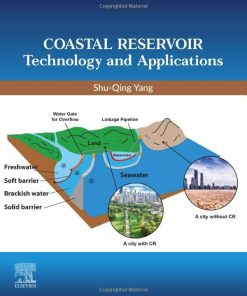 Coastal Reservoir: Technology and Applications 1st Edition Shu-Qing Yang - eBook PDF