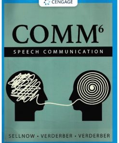 COMM MindTap Course List 6th Edition Deanna D. Sellnow Kathleen S. Verderber Rudolph F. Verderber - eBook PDF