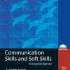 Communication Skills and Soft Skills An Integrated Approach 1st edition- eBook PDF