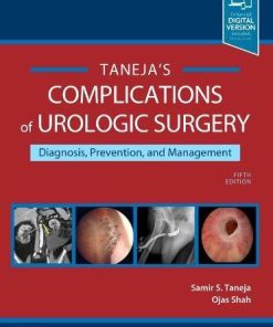 Complications of Urologic Surgery: Prevention and Management 5th Edition Samir S. Taneja - eBook PDF
