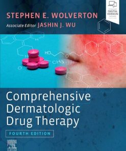 Comprehensive Dermatologic Drug Therapy 4th Edition Stephen E Wolverton Md - eBook PDF