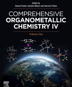 Comprehensive Organometallic Chemistry IV, 15-Volume Set 4th Edition Gerard Parkin - eBook PDF