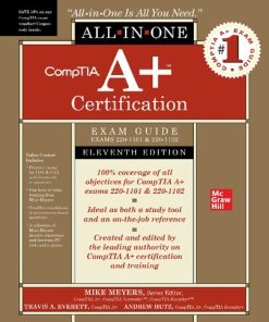 CompTIA A+ Certification All-in-One Exam Guide, Eleventh Edition (Exams 220-1101 & 220-1102) Travis Everett - eBook PDF