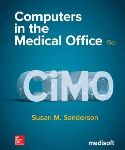 Computers in the Medical Office Ninth Edition. Edition Susan M. Sanderson - eBook PDF