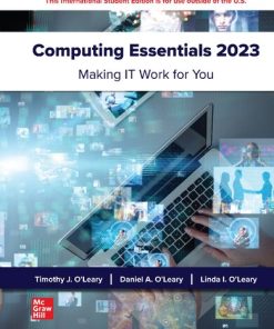 Computing Essentials 2023: Making IT Work for You - eBook PDF