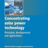 Concentrating Solar Power Technology: Principles, Developments and Applications 1st Edition - eBook PDF