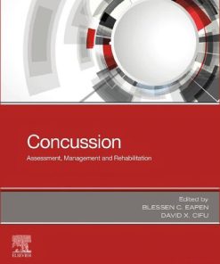 Concussion: Assessment, Management and Rehabilitation 1st Edition - eBook PDF