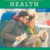Connect Core Concepts in Health: BRIEF 16th Edition Paul Insel - eBook PDF