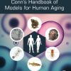Conn's handbook of models for human aging 2nd Edition Ram - eBook PDF