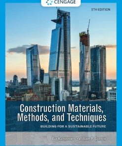 Construction Materials, Methods, and Techniques: Building for a Sustainable Future 5th Edition Eva Kultermann - eBook PDF