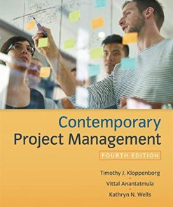 Contemporary Project Management 4th Edition Kloppenborg - eBook PDF
