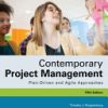 Contemporary Project Management: Plan-Driven and Agile Approaches, 5e 5th Edition Timothy Kloppenborg - eBook PDF