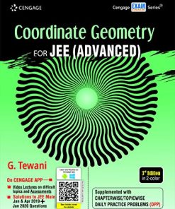 Coordinate Geometry for JEE (Advanced), 3rd edition G. Tewani - eBook PDF