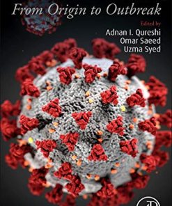 Coronavirus Disease: From Origin to Outbreak 1st Edition - eBook PDF
