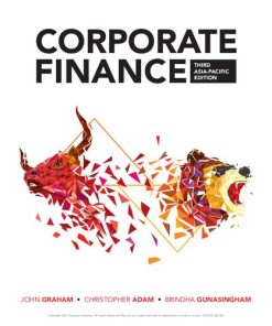 Corporate Finance: Asia-Pacific Edition John Graham - eBook PDF