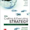 Crafting & Executing Strategy: Concepts and Cases 22nd Edition Thompson Jr - eBook PDF