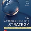 Crafting & Executing Strategy: The Quest for Competitive Advantage: Concepts and Cases, 23e 23rd Edition Arthur Thompson - eBook PDF