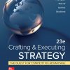 Crafting & Executing Strategy: The Quest for Competitive Advantage: Concepts and Cases 23Rd Edition (International Edition) Textbook only - eBook PDF