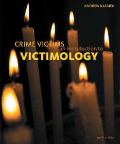 Crime Victims: An Introduction to Victimology 10th Edition Andrew Karmen - eBook PDF