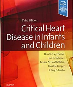 Critical Heart Disease in Infants and Children 3rd Edition Ross M. Ungerleider - eBook PDF
