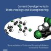 Current Developments in Biotechnology and Bioengineering: Bioremediation of Endocrine Disrupting Pollutants in Industrial 1st Edition - eBook PDF