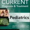 CURRENT Diagnosis and Treatment Pediatrics 23rd Edition William W. Hay Jr. - eBook PDF