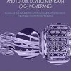 Current Trends and Future Developments on (Bio-) Membranes Membrane Technology for Water and Wastewater Treatment - Advances and Emerging Processes 1st Edition, Kindle Edition - eBook PDF