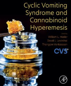 Cyclic Vomiting Syndrome and Cannabinoid Hyperemesis 1st Edition William L. Hasler - eBook PDF