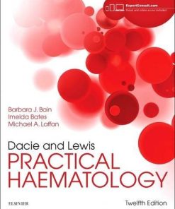 Dacie and Lewis Practical Haematology 12th Edition Barbara J. Bain - eBook PDF