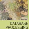 Database Processing: Fundamentals, Design, and Implementation 16th Edition David M. Kroenke - eBook PDF