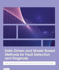 Data-Driven and Model-Based Methods for Fault Detection and Diagnosis 1st Edition - eBook PDF