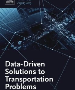 Data-driven Solutions to Transportation Problems 1st Edition- eBook PDF