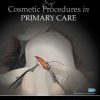 Dermatologic Surgery and Cosmetic Procedures in Primary Care Practice 1st Edition Jonathan Kantor - eBook PDF