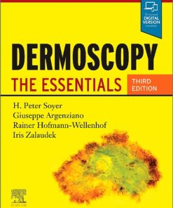 Dermoscopy the essentials 3rd Edition H. Peter Soyer - eBook PDF