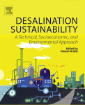 Desalination Sustainability. A Technical, Socioeconomic, and Environmental Approach 1st Edition Edition Hassan Arafat (Eds.) - eBook PDF