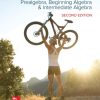 Developmental Mathematics: Prealgebra, Beginning Algebra, & Intermediate Algebra 2nd Edition Julie Miller - eBook PDF