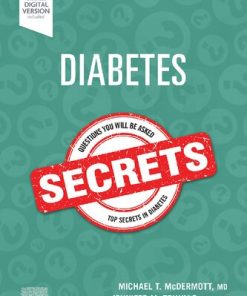 Diabetes Secrets 1st Edition Michael T. Mcdermott Md Author - eBook PDF
