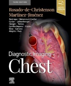 DIAGNOSTIC IMAGING: CHEST 3rd Edition Melissa L Martinez Jimenez Santiago Rosado-De-Christenson - eBook PDF