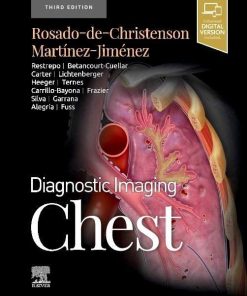 Diagnostic Imaging: Chest 3rd Edition Melissa L. Rosado-De-Christenson - eBook PDF