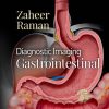 Diagnostic Imaging Gastrointestinal 4th Edition Atif Zaheer - eBook PDF