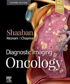 Diagnostic Imaging Oncology 2nd Edition Akram M. Shaaban - eBook PDF