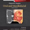 Diagnostic Imaging : Oral And Maxillofacial. 2nd Edition Lisa J. Koenig - eBook PDF