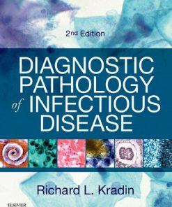 Diagnostic Pathology of Infectious Disease 2nd Edition Richard L. Kradin - eBook PDF