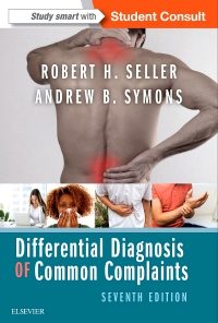 Differential Diagnosis of Common Complaints, 7E [TRUE PDF] 7th Edition Edition Andrew B. Symons - eBook PDF