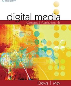 Digital Media: Concepts and Applications 4th Edition Tena B. Crews - eBook PDF