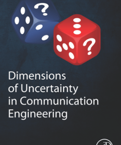 Dimensions of Uncertainty in Communication Engineering 1st Editon- eBook PDF