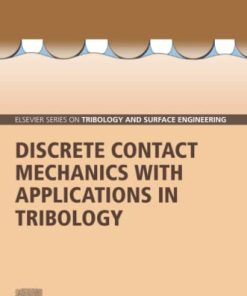 Discrete Contact Mechanics with Applications in Tribology 1st - eBook PDF