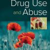 Drug Use and Abuse - eBook PDF