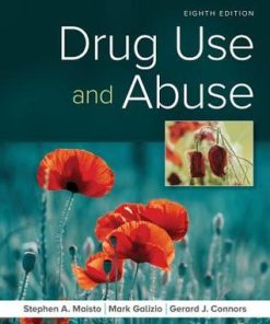 Drug Use and Abuse - eBook PDF