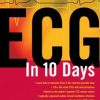 ECG in 10 Days 2nd Edition David Ferry - eBook PDF